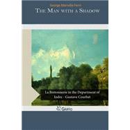 The Man With a Shadow