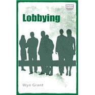 Lobbying An appraisal