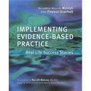 Implementing Evidence-based Practice