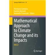 Mathematical Approach to Climate Change and Its Impacts