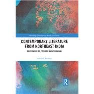 Contemporary Literature from Northeast India