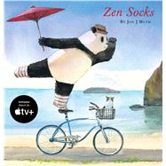 Zen Socks (A Stillwater and Friends Book)