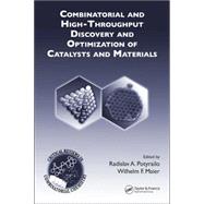Combinatorial And High-throughput Discovery And Optimization of Catalysts And Materials