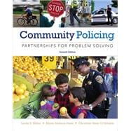 Community Policing: Partnerships for Problem Solving