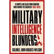 Military Intelligence Blunders