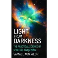 Light from Darkness