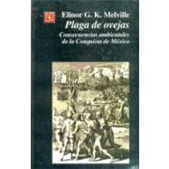 Plaga de ovejas. Consecuencias ambientales de la Conquista de México