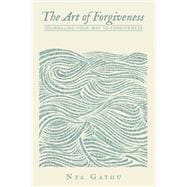The Art of Forgiveness