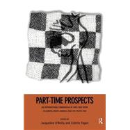 Part-Time Prospects: An International Comparison