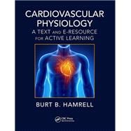 Cardiovascular Physiology: An Active Learning Presentation