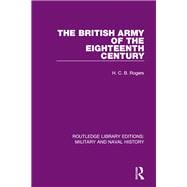 The British Army of the Eighteenth Century