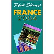 Rick Steves' 2004 France