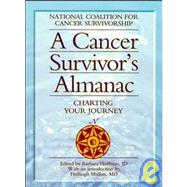 A Cancer Survivor's Almanac Charting Your Journey