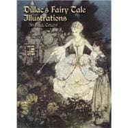 Dulac's Fairy Tale Illustrations In Full Color