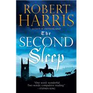 The Second Sleep A novel
