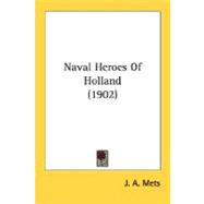 Naval Heroes Of Holland