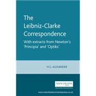 The Leibniz-Clarke Correspondence