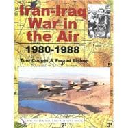 Iran-iraq War in the Air 1980-1988