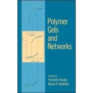 Polymer Gels and Networks