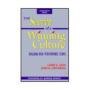 The Secret of a Winning Culture: Building High-Performance Teams