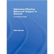 Delivering Effective Behaviour Support in Schools