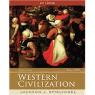 Western Civilization: Since 1300 (AP Edition)