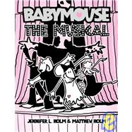 Babymouse 10: The Musical