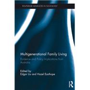 Multigenerational Family Living: Evidence and Policy Implications from Australia