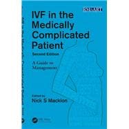 IVF in the Medically Complicated Patient, Second Edition: A Guide to Management
