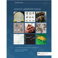 Genetics Laboratory Manual - George Mason University