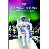 The Front Of Beyond: And Other Curious Tales