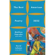 The Best American Poetry 2022