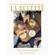 La Buvette Recipes and Wine Notes from Paris