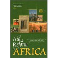 Aid and Reform in Africa : Lessons from Ten Case Studies