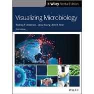 Visualizing Microbiology [Rental Edition]