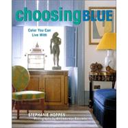 Choosing Blue : Color you can Live With