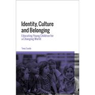 Identity, Culture and Belonging