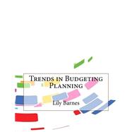 Trends in Budgeting Planning