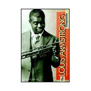 The Louis Armstrong Companion: Eight Decades of Commentary