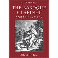 The Baroque Clarinet and Chalumeau