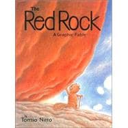 The Red Rock A Graphic Fable