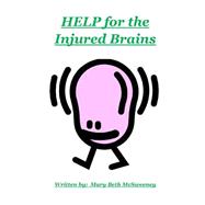 Help for the Injured Brains