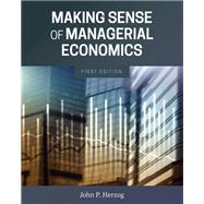 Making Sense of Managerial Economics