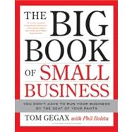 The Big Book of Small Business