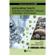 Biosurfactants: Production and UtilizationùProcesses, Technologies, and Economics