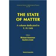 State of Matter : A Volume Dedicated to E. H. Lieb