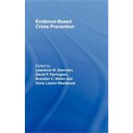Evidence-based Crime Prevention