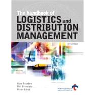 The Handbook of Logistics And Distribution Management