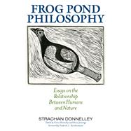 Frog Pond Philosophy