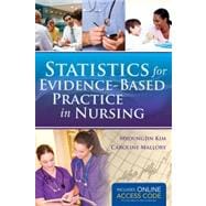 Statistics for Evidence-Based Practice in Nursing (Book with Access Code)